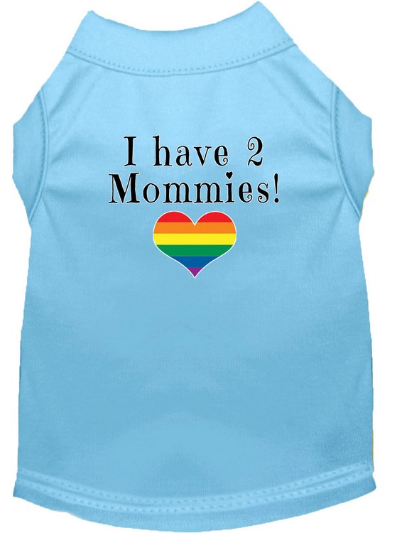 I have 2 Mommies Screen Print Dog Shirt Baby Blue XL